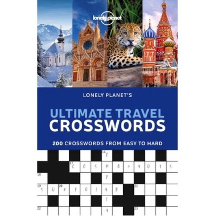 Lonely Planet's Ultimate Travel Crosswords - Lonely Planet