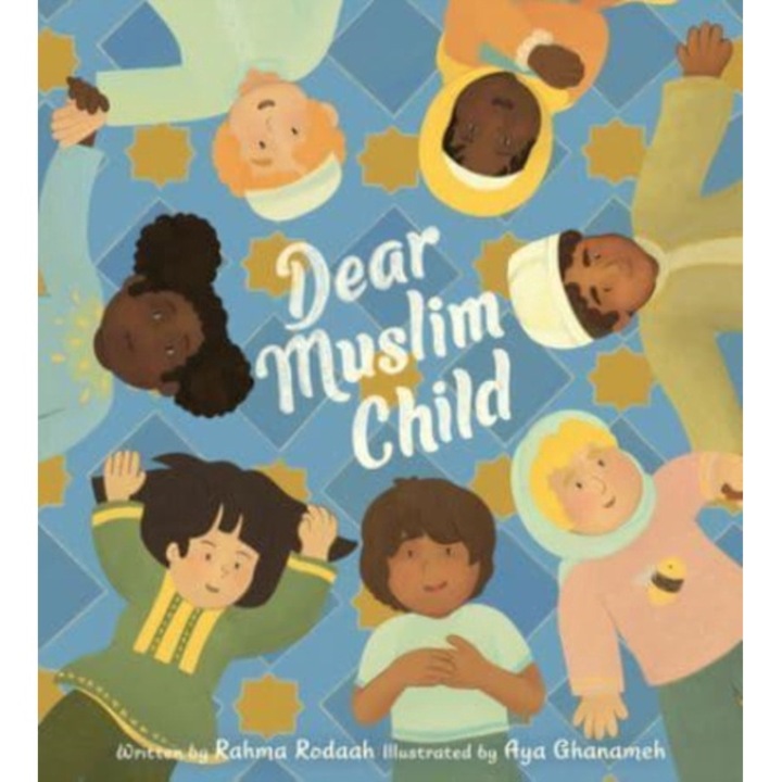 Dear Muslim Child - Rahma Rodaah