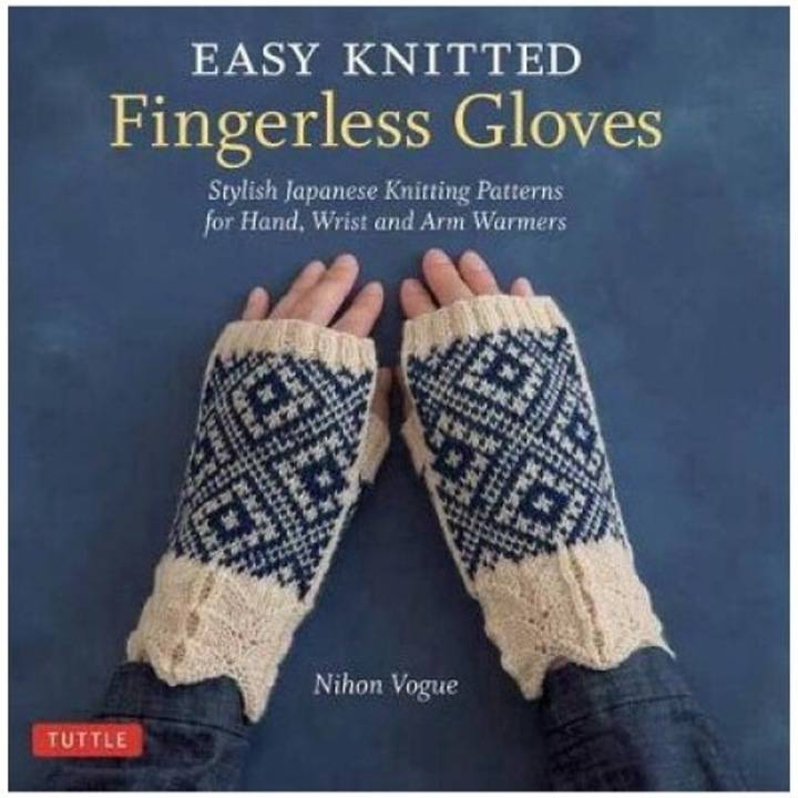 Easy Knitted Fingerless Gloves - Nihon Vogue