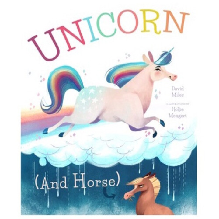 Unicorn (and Horse) - David W. Miles