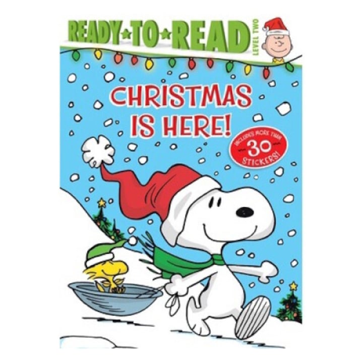 Christmas Is Here! - Charles M. Schulz