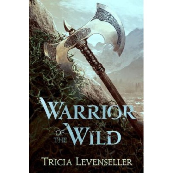Warrior Of The Wild - Tricia Levenseller