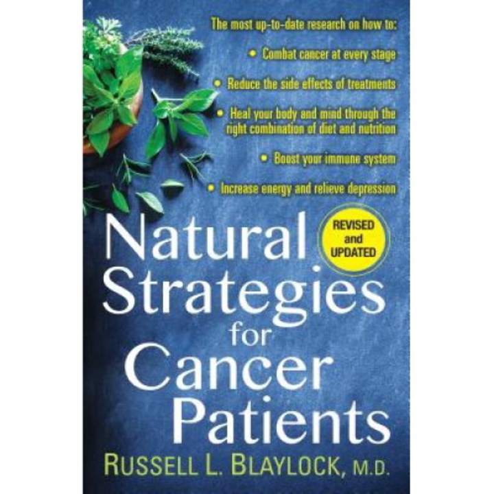 Natural Strategies For Cancer Patients - Russell L. Blaylock