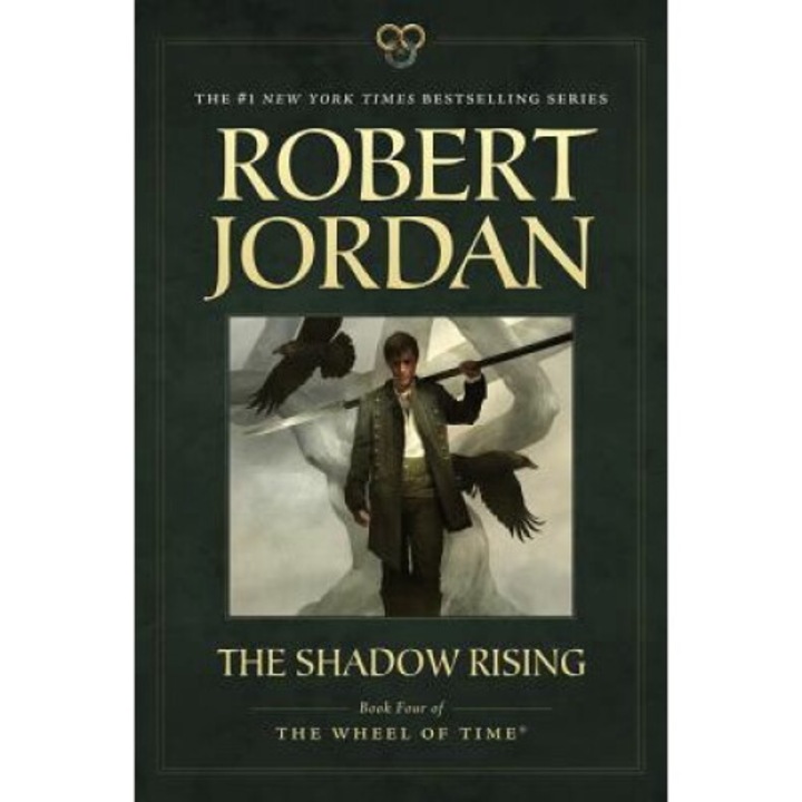 The Shadow Rising: Book Four Of 'the Wheel Of Time' - Robert Jordan 9780765334671