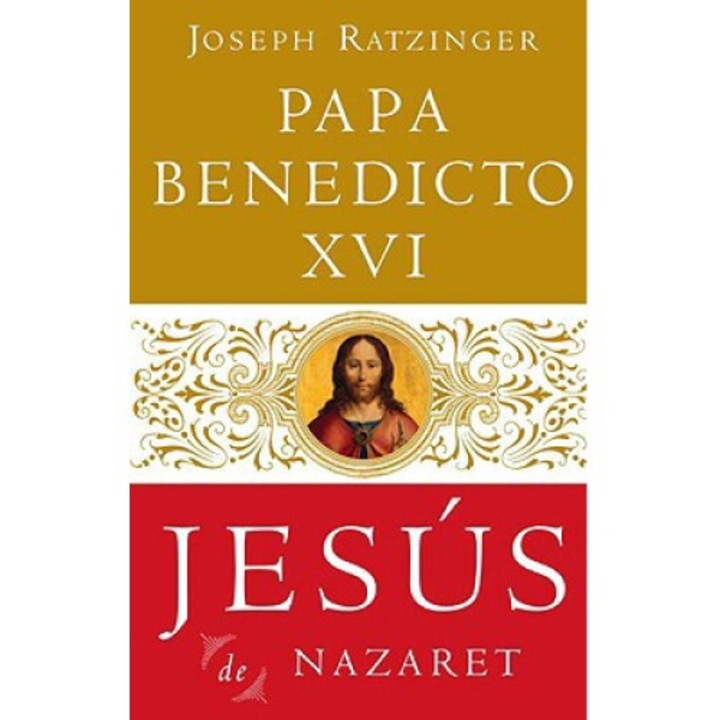 Jes�s De Nazaret - Joseph Ratzinger