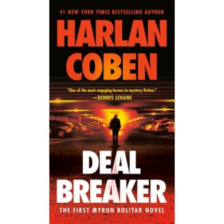 Deal Breaker: The First Myron Bolitar Novel - Harlan Coben