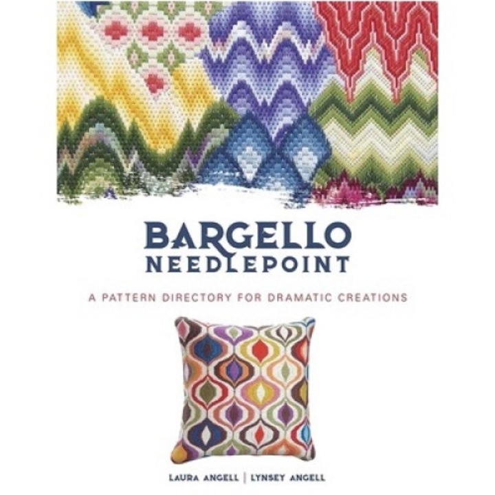 Bargello Needlepoint: A Pattern Directory For Dramatic Creations - Laura Angell