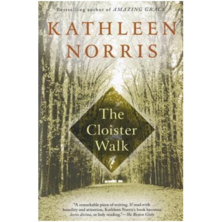 The Cloister Walk - Kathleen Norris