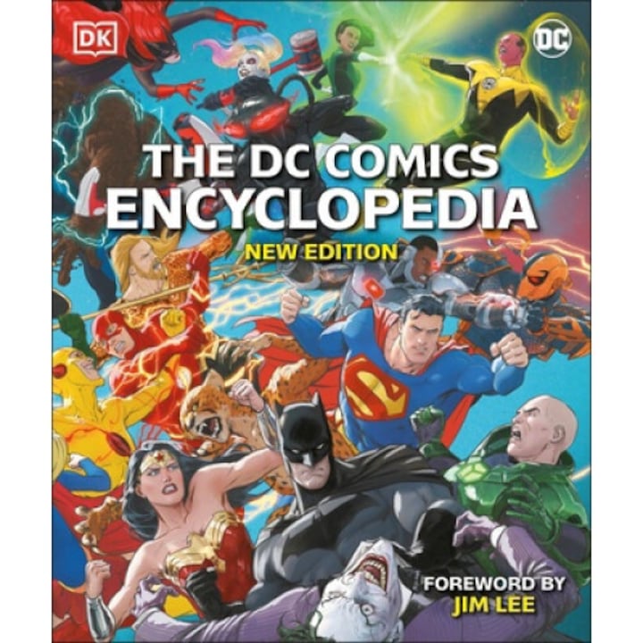 The Dc Comics Encyclopedia New Edition - Jim Lee