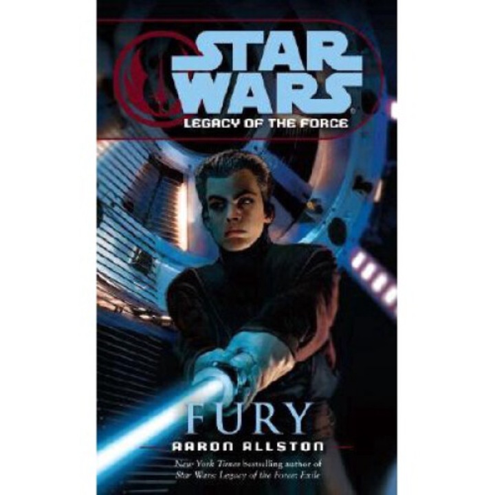 Fury: Star Wars Legends (legacy Of The Force) - Aaron Allston