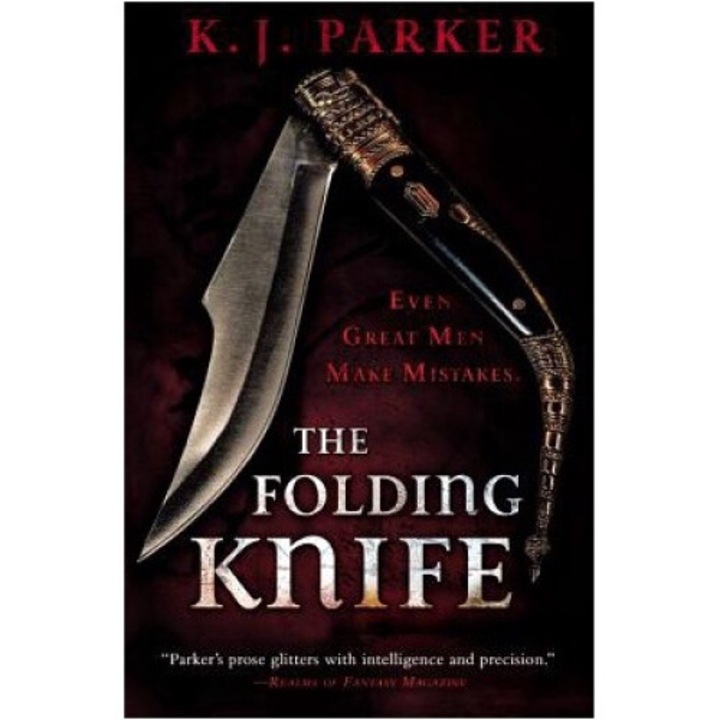 The Folding Knife - K. J. Parker