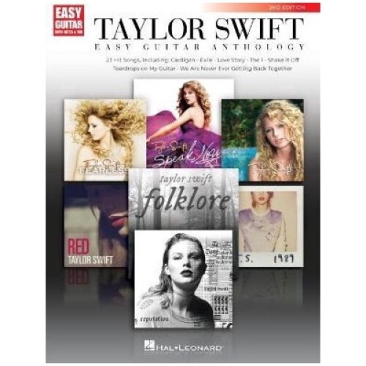 Taylor Swift - Easy Guitar Anthology 2nd Edition: 2nd Edition - Taylor Swift