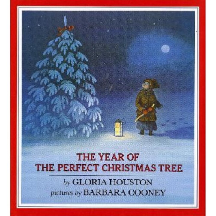 The Year Of The Perfect Christmas Tree: An Appalachian Story - Gloria Houston