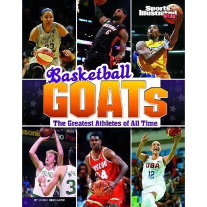 Basketball Goats: The Greatest Athletes Of All Time - Bruce Berglund