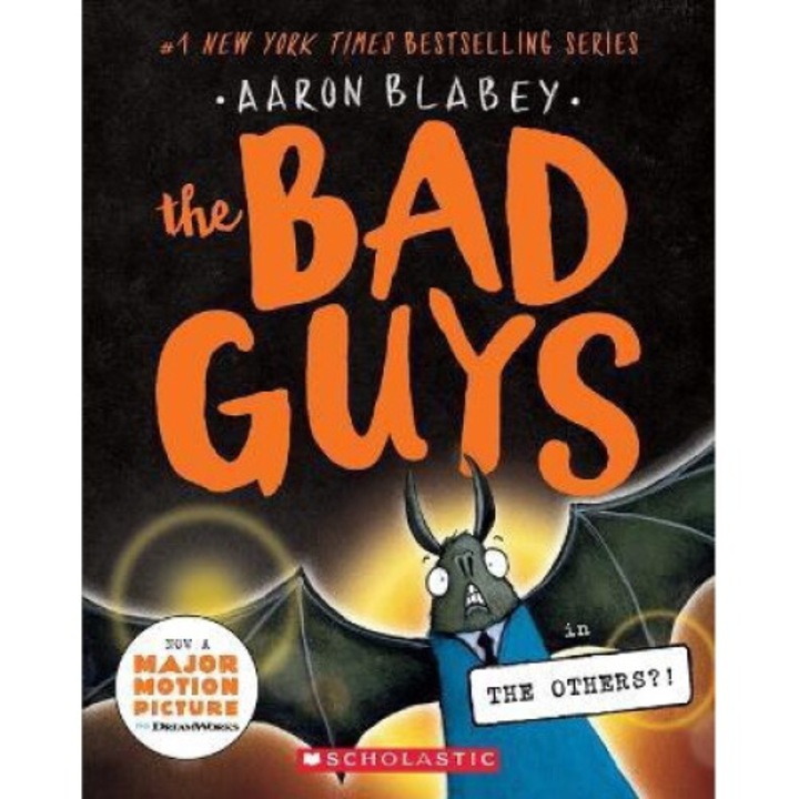 The Bad Guys #16 - Aaron Blabey
