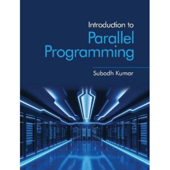Introduction To Parallel Programming - Subodh Kumar