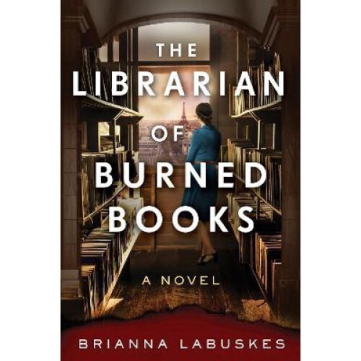 The Librarian Of Burned Books - Brianna Labuskes
