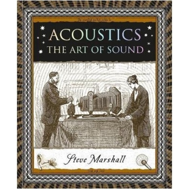 Acoustics: The Art Of Sound - Steve Marshall