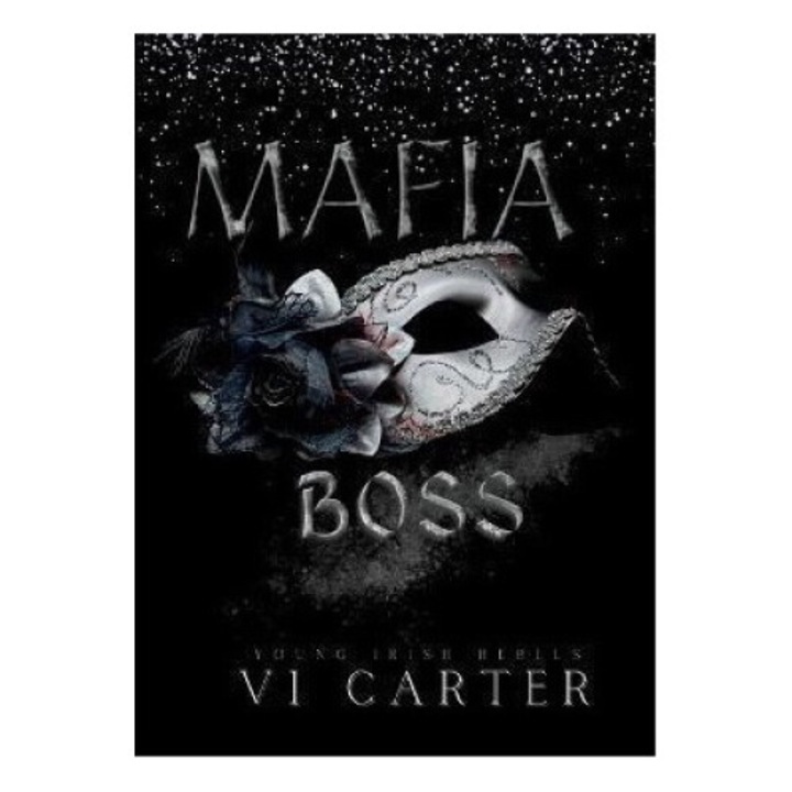 Mafia Boss: Dark Irish Mafia Romance - Carter
