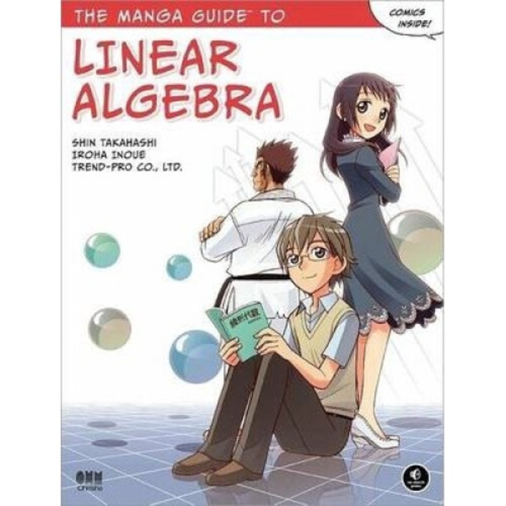 The Manga Guide To Linear Algebra - Shin Takahashi