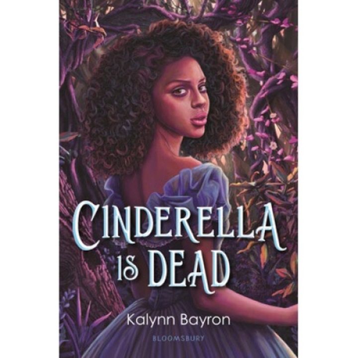 Cinderella Is Dead - Kalynn Bayron 9781547606641