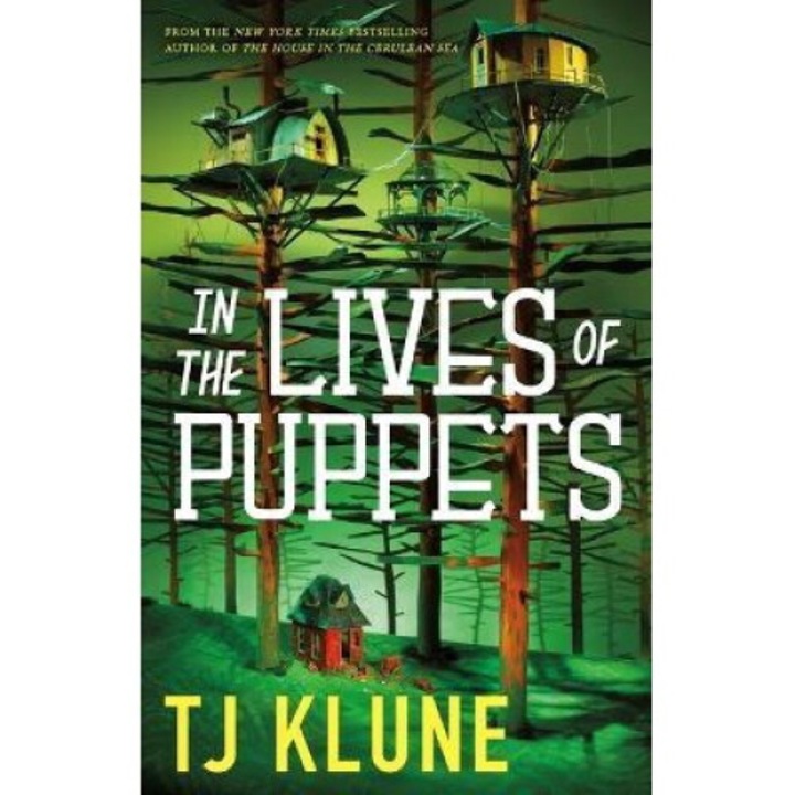 In The Lives Of Puppets - Tj Klune 9781250217448