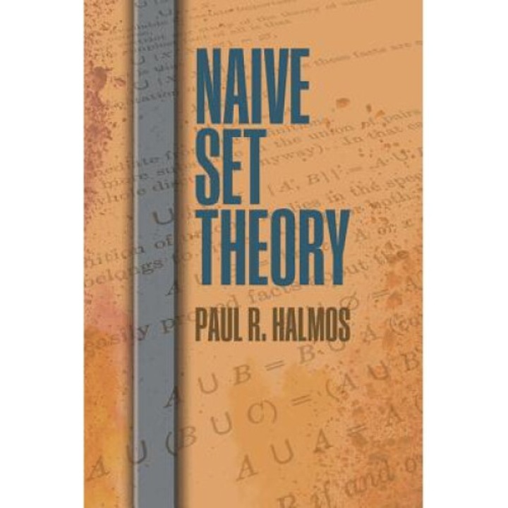 Naive Set Theory - Paul R. Halmos