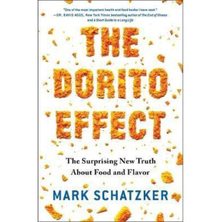 Dorito Effect - Mark Schatzker