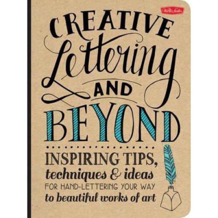 Creative Lettering And Beyond - Gabri Joy Kirkendall