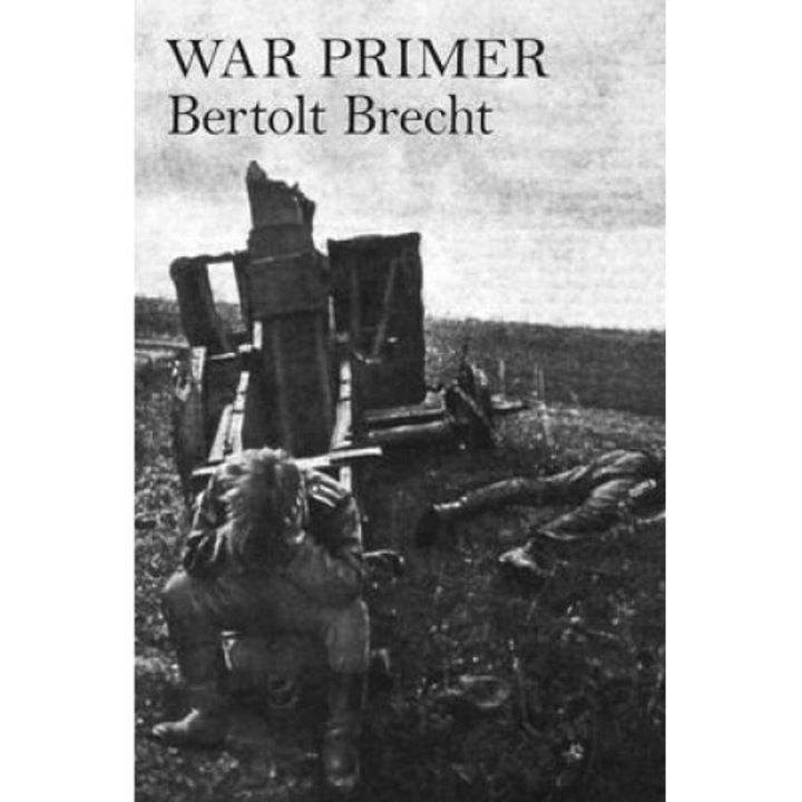 War Primer - Bertolt Brecht