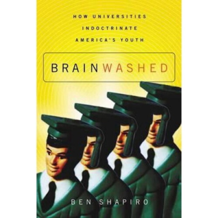 Brainwashed - Ben Shapiro