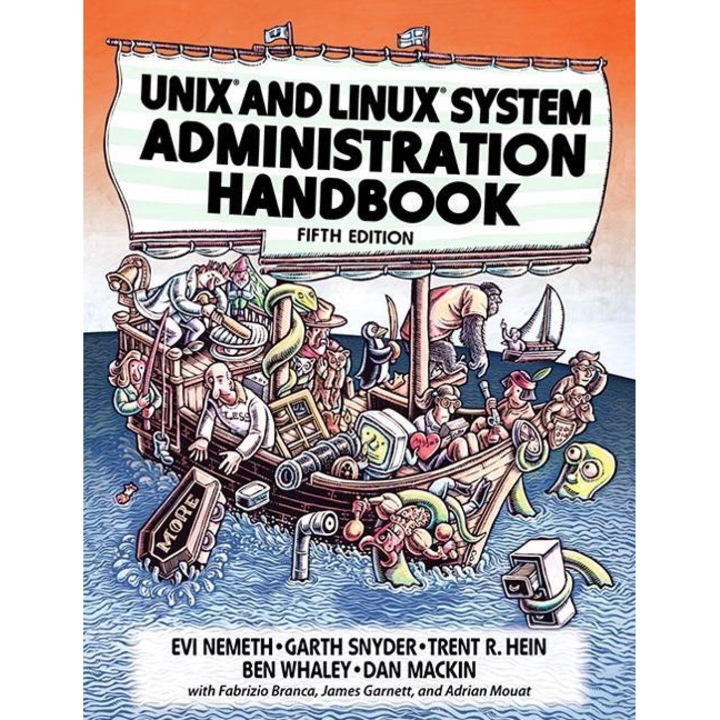 Unix And Linux System Administration Handbook - Evi Nemeth