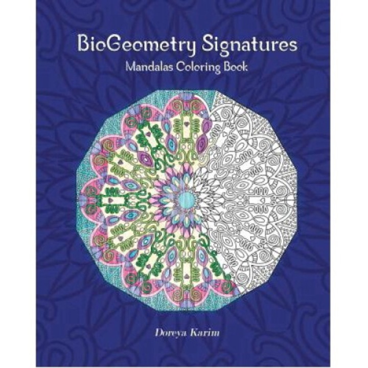 Biogeometry Signatures Mandalas Coloring Book - Doreya Karim