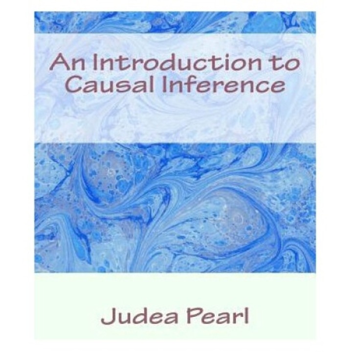 An Introduction To Causal Inference - Judea Pearl