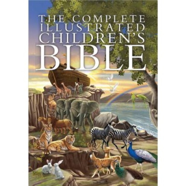 The Complete Illustrated Children's Bible - Janice Emmerson