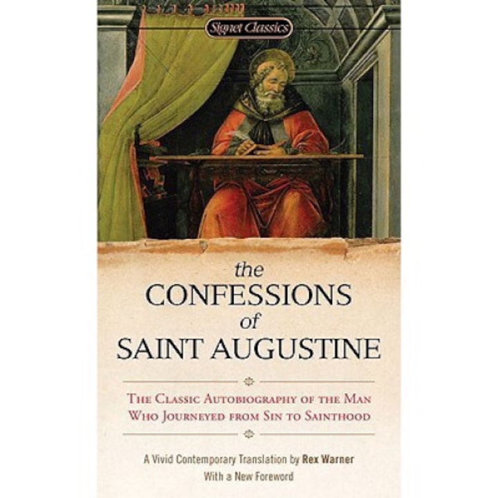 The Confessions Of Saint Augustine - Rex Warner