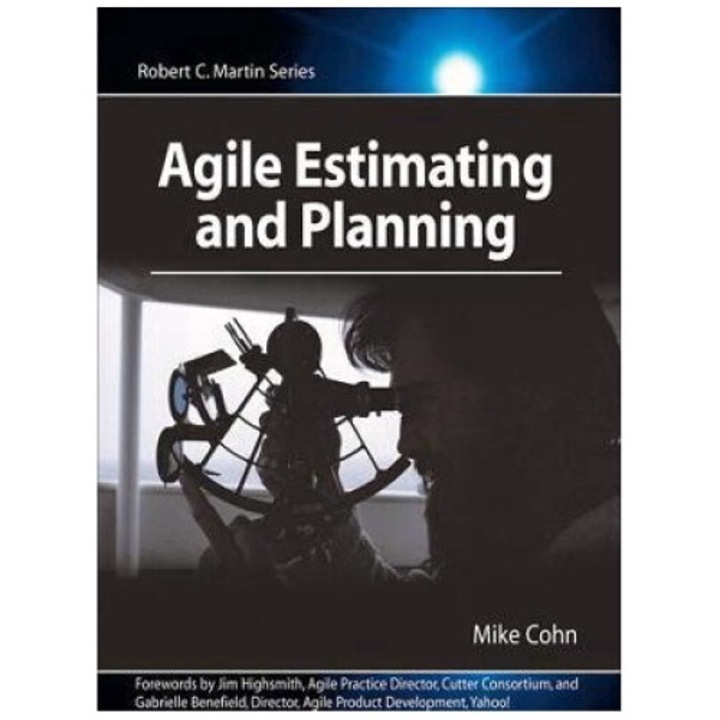 Agile Estimating And Planning - Mike Cohn