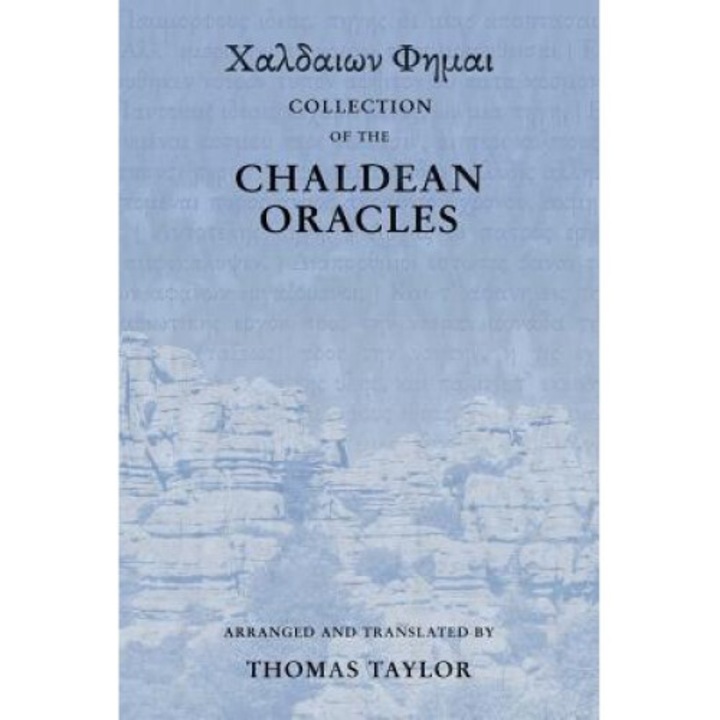 Collection Of The Chaldean Oracles - Thomas Taylor