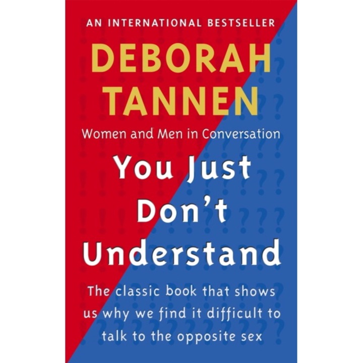 You Just Don't Understand - Deborah Tannen