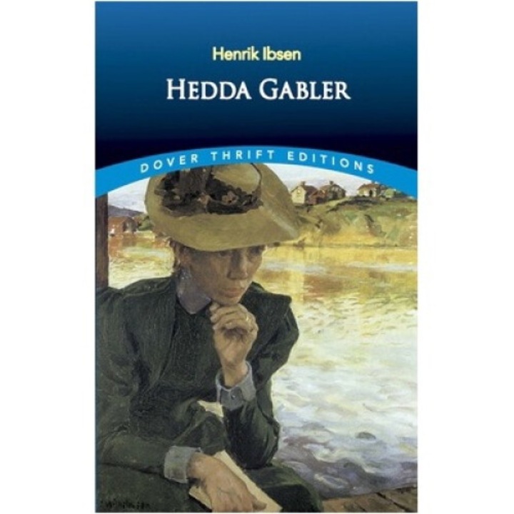 Hedda Gabler - Henrik Ibsen 9780486264691