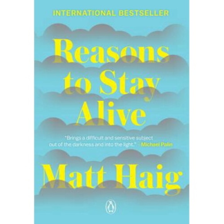 Reasons To Stay Alive - Matt Haig 9780143128724