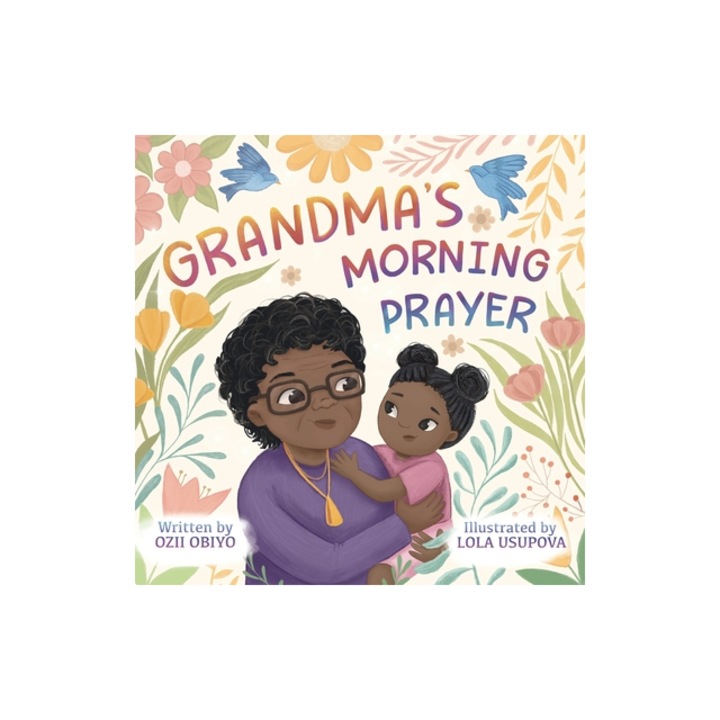 Grandma's Morning Prayer, Ozii Obiyo