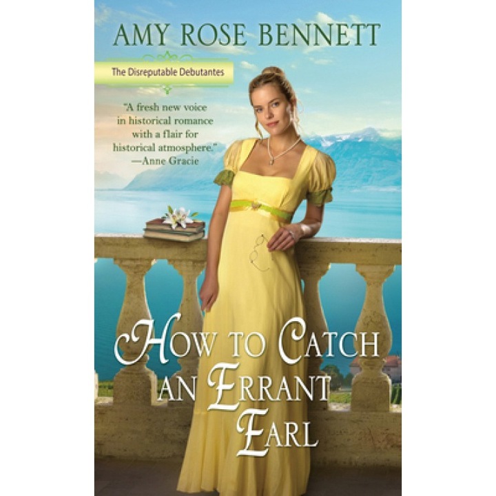 How to Catch an Errant Earl, Amy Rose Bennett (Author)