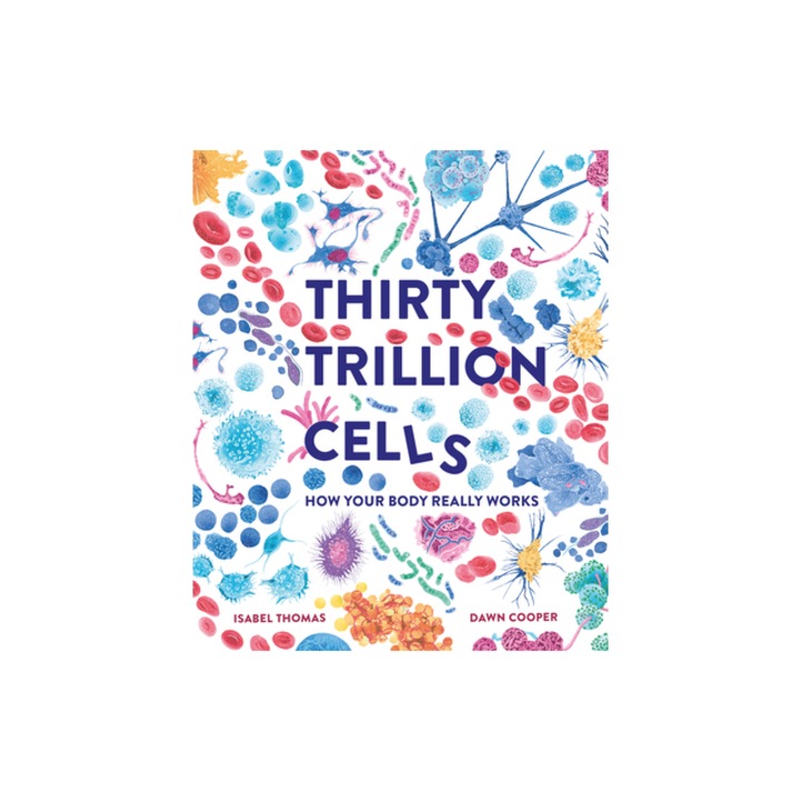 30 Trillion Cells, Isabel Thomas