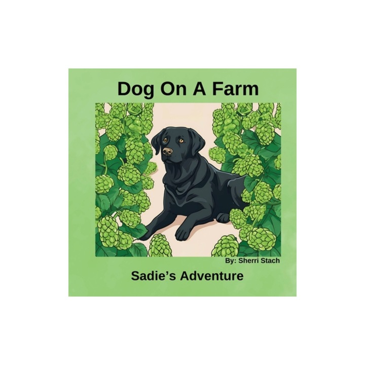 Dog On a Farm Sadie's Story, Stach