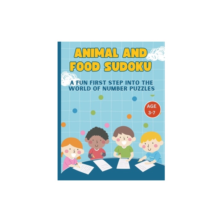 Animal and Food Sudoku A Fun First Step into the World of Number Puzzles, Wintersberger