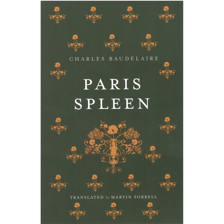 Charles Baudelaire: Paris Spleen - French-English Bilingual Edition