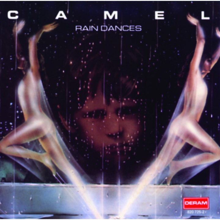 Camel - Rain Dances (Remastered and Expanded) - CD