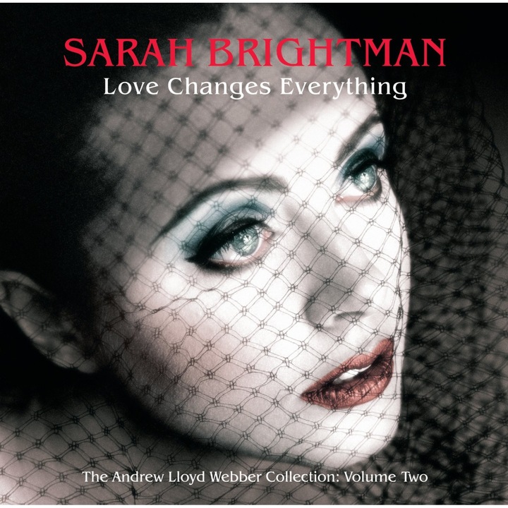 Sarah Brightman - Love Changes Everything - The Andrew Lloyd Webber collection vol.2 - CD album