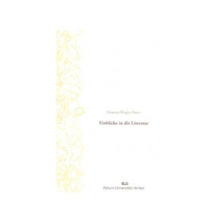 Einblicke In Die Literatur, Eleonora Ringler-Pascu
